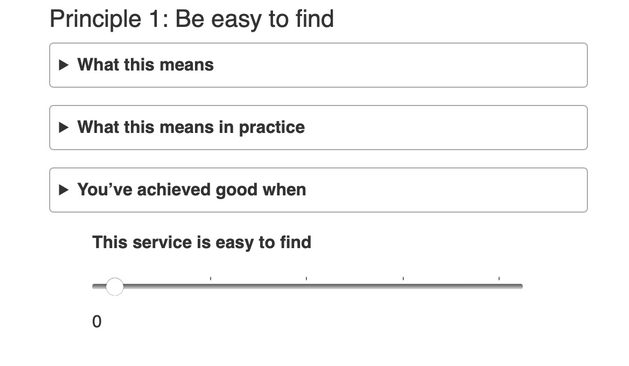 Screenshot of the good services scale for Principle 1: be easy to find. There are three details/summmary elements covering What this means, What this means in practice, and You've achieved good when, then a range slider to record your score